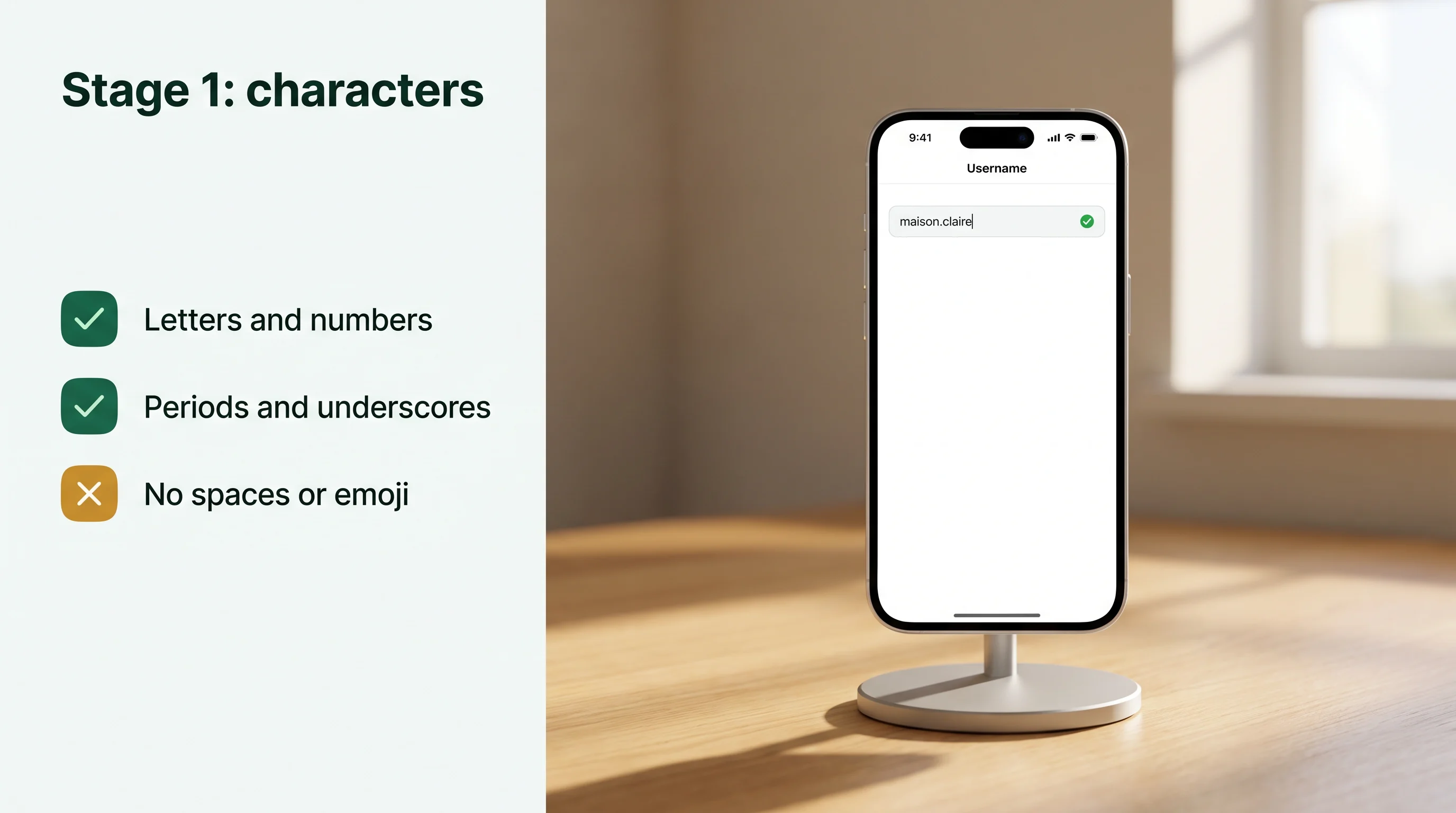 Stage 1: letters, numbers, periods and underscores are allowed; spaces, hyphens and emoji are not